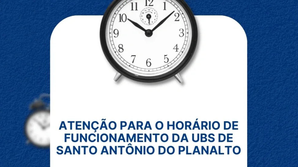 UBS de Santo Antônio do Planalto tem novo horário de atendimento