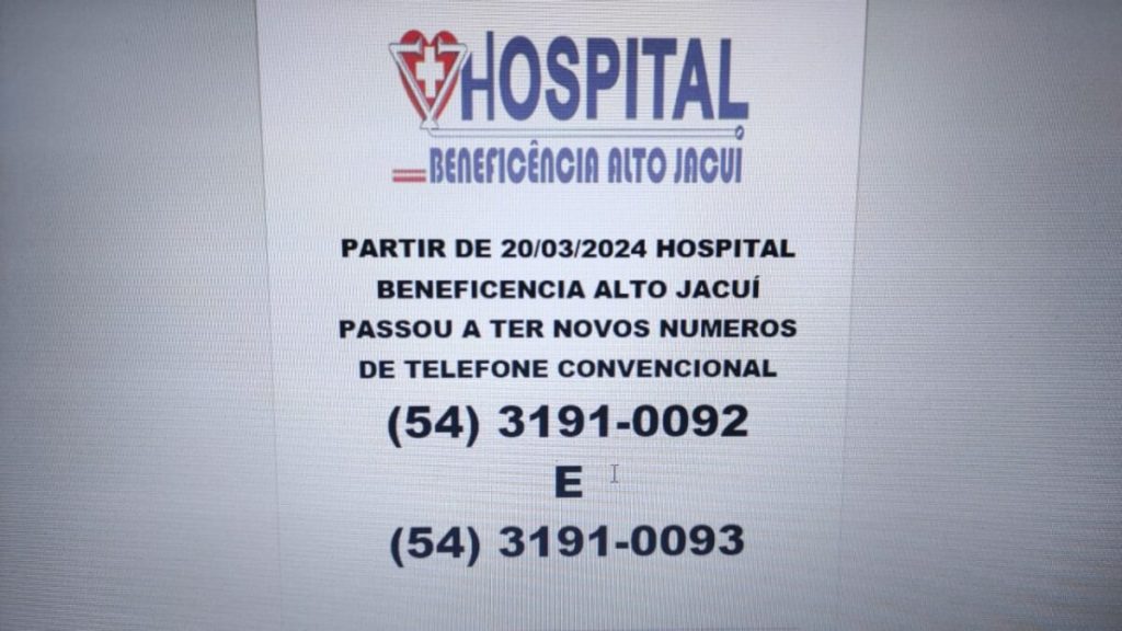 Hospital Beneficência Alto Jacuí tem novos contatos de telefone