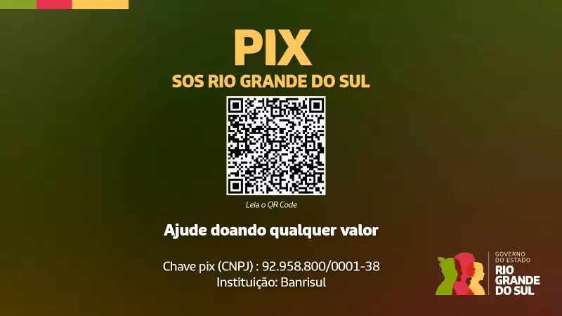 Governo gaúcho reativa canal de doações via Pix para auxílio às vítimas das enchentes