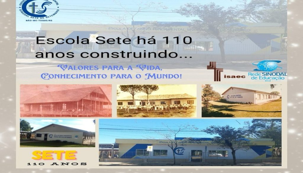 Escola Sete celebra 110 anos de história como instituição de ensino 