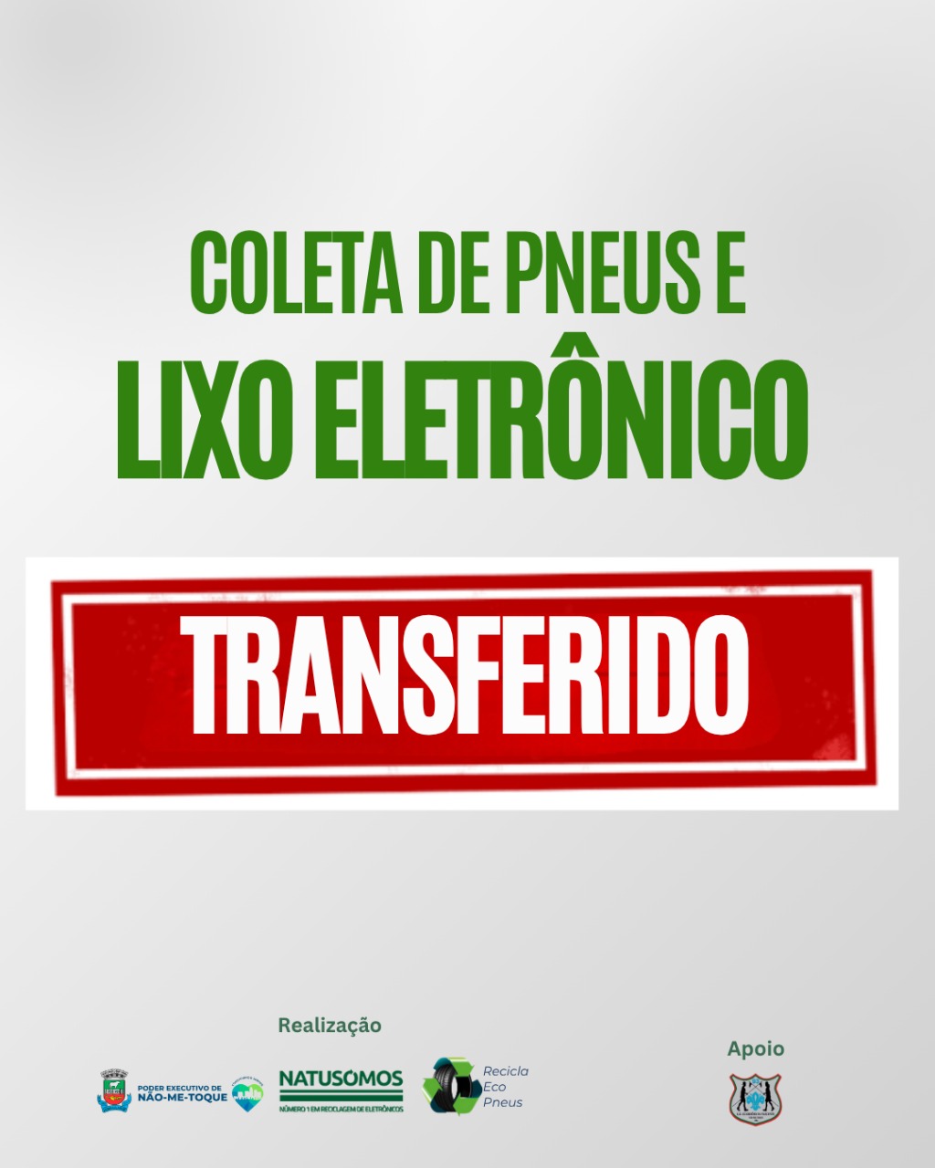 Coleta de lixo eletrônico e pneus é tranferida devido ao mau tempo