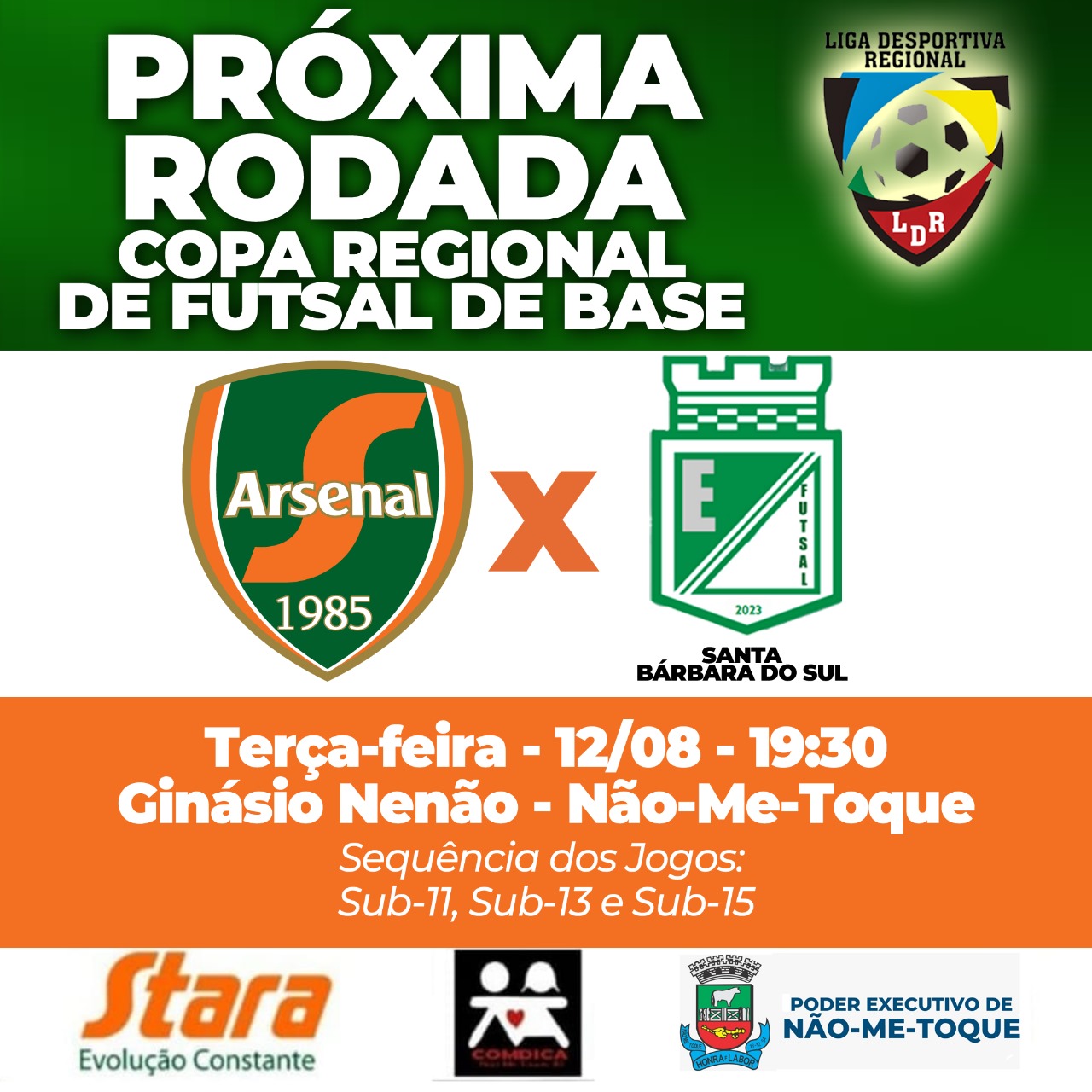Arsenal tem rodada dupla nesta terça-feira em Não-Me-Toque
