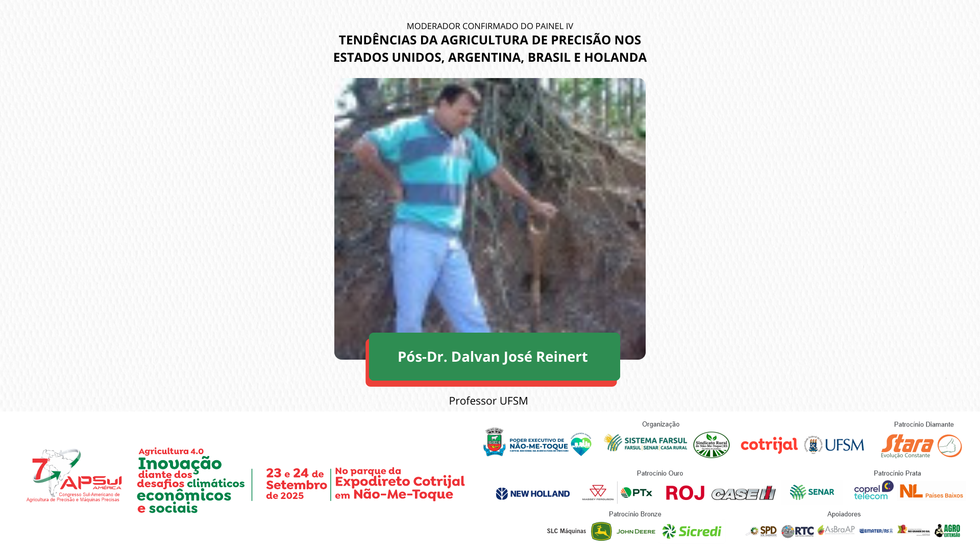 Pós-Dr. Dalvan José Reinert confirmado como moderador do Painel IV no APSUL América 2025