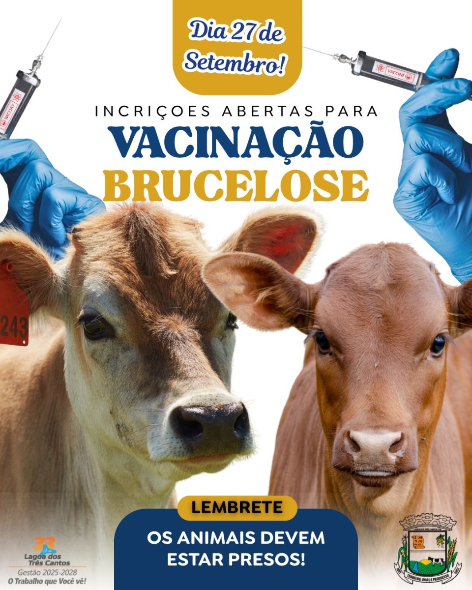 Vacinação contra a brucelose em Lagoa dos Três Cantos