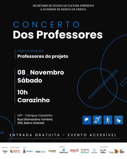 Carazinho: Osinca promove no próximo sábado concerto dos professores no Campus da UPF