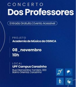 Carazinho: Osinca promove no sábado concerto dos professores no Campus da UPF