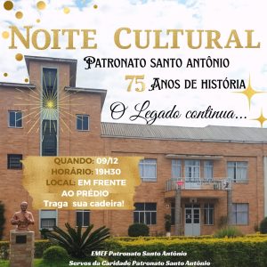 EMEF Patronato Santo Antônio promove a noite cultural na terça-feira (9)