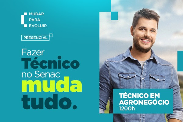 Senac lança curso Técnico em Agronegócio voltado às demandas do setor