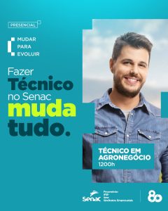 Senac Carazinho amplia formação profissional com novo curso Técnico em Agronegócio